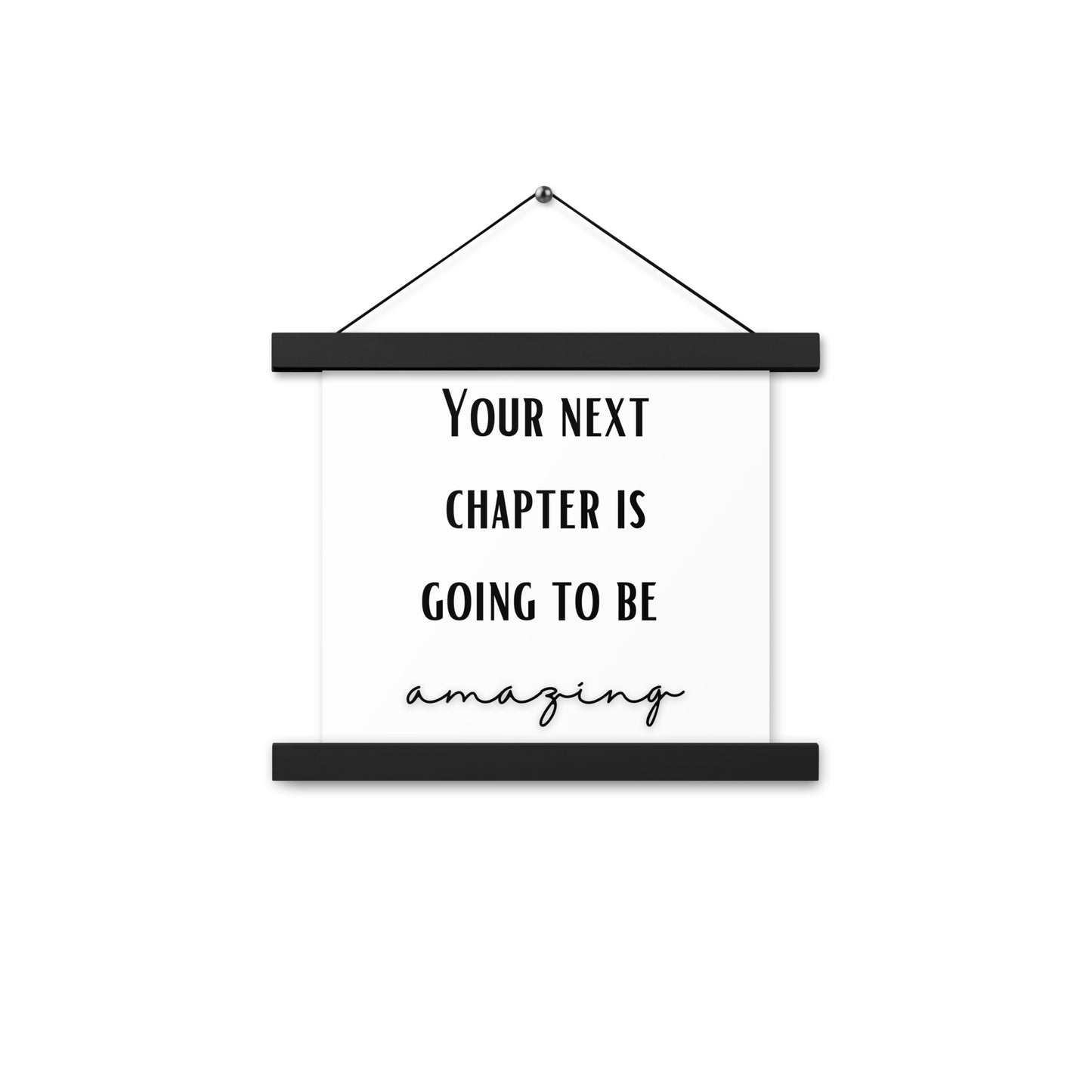 Hängeposter: Your next chapter is going to be amazing