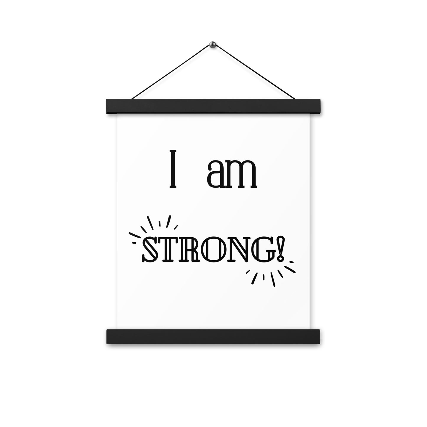 Hängeposter: I am strong