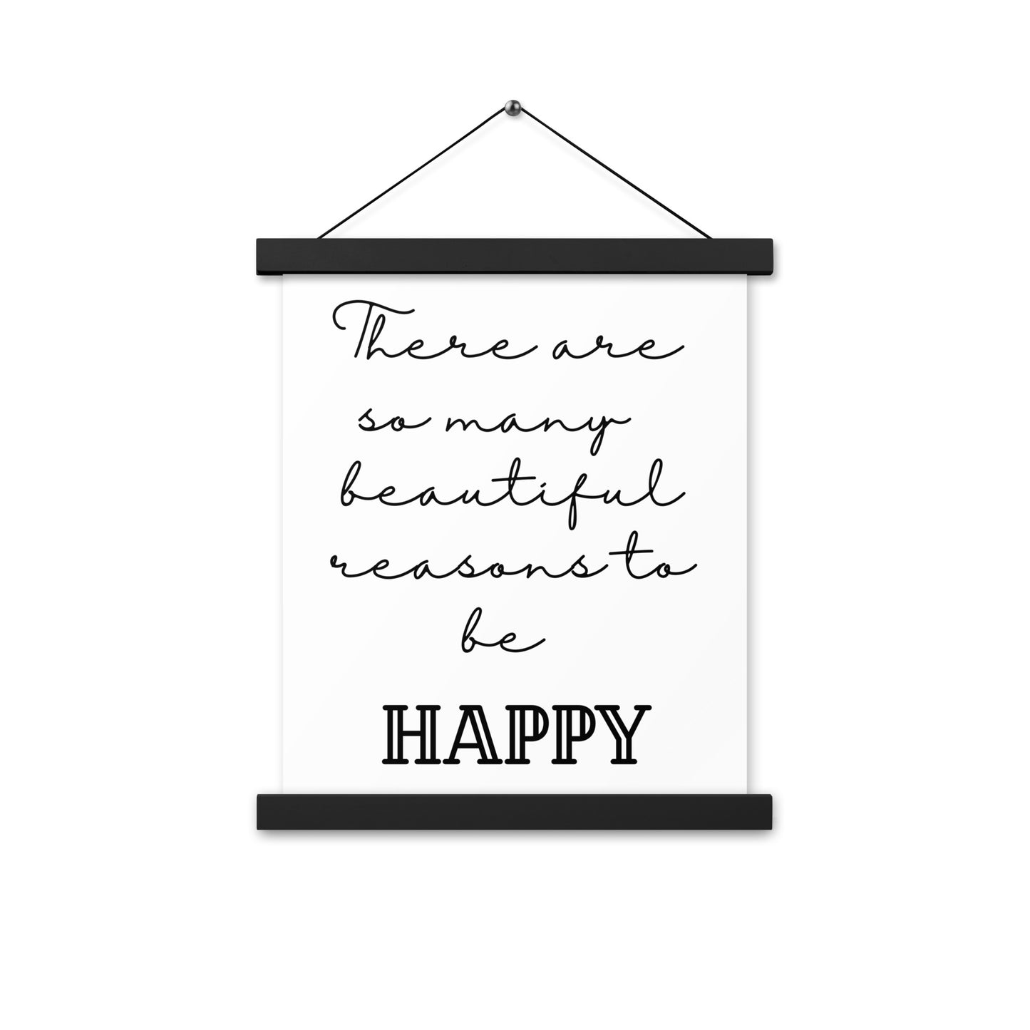 Hängeposter: There are so many beautiful reasons to be happy