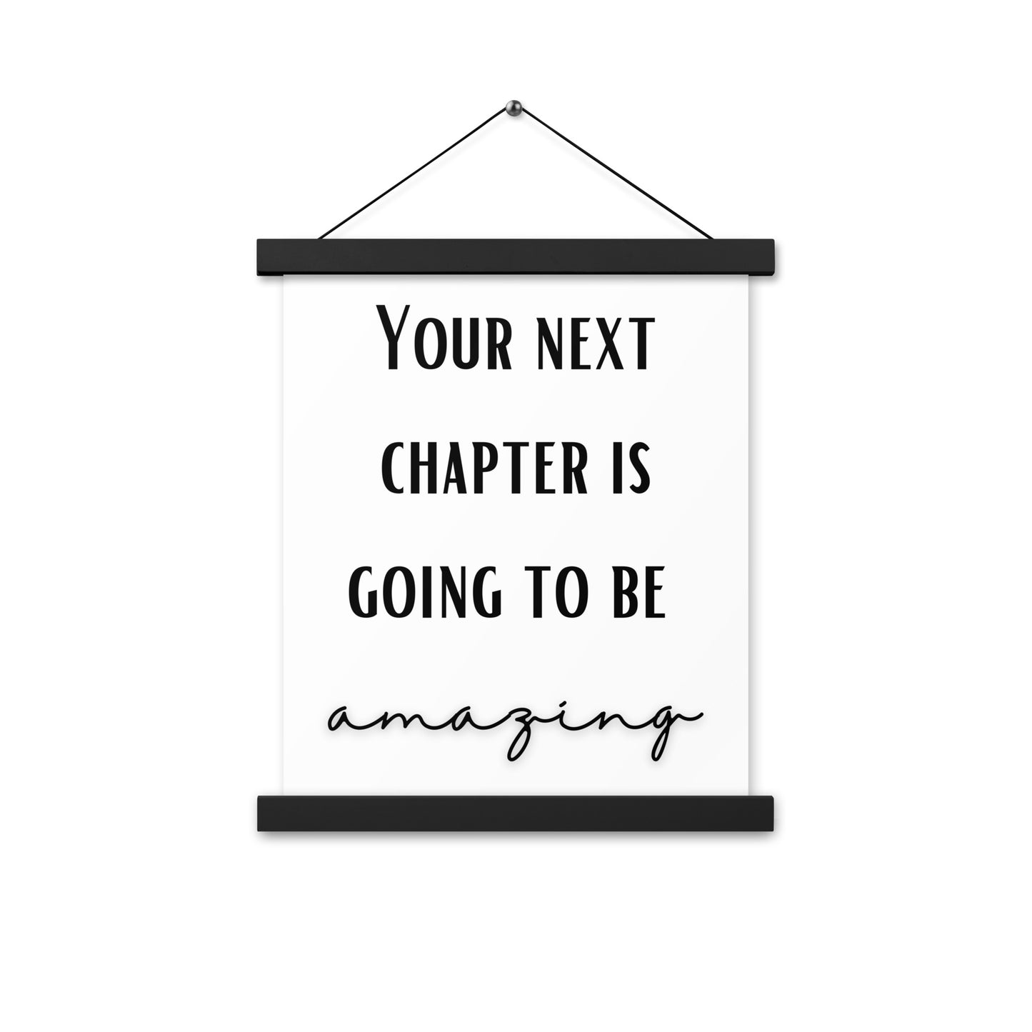 Hängeposter: Your next chapter is going to be amazing