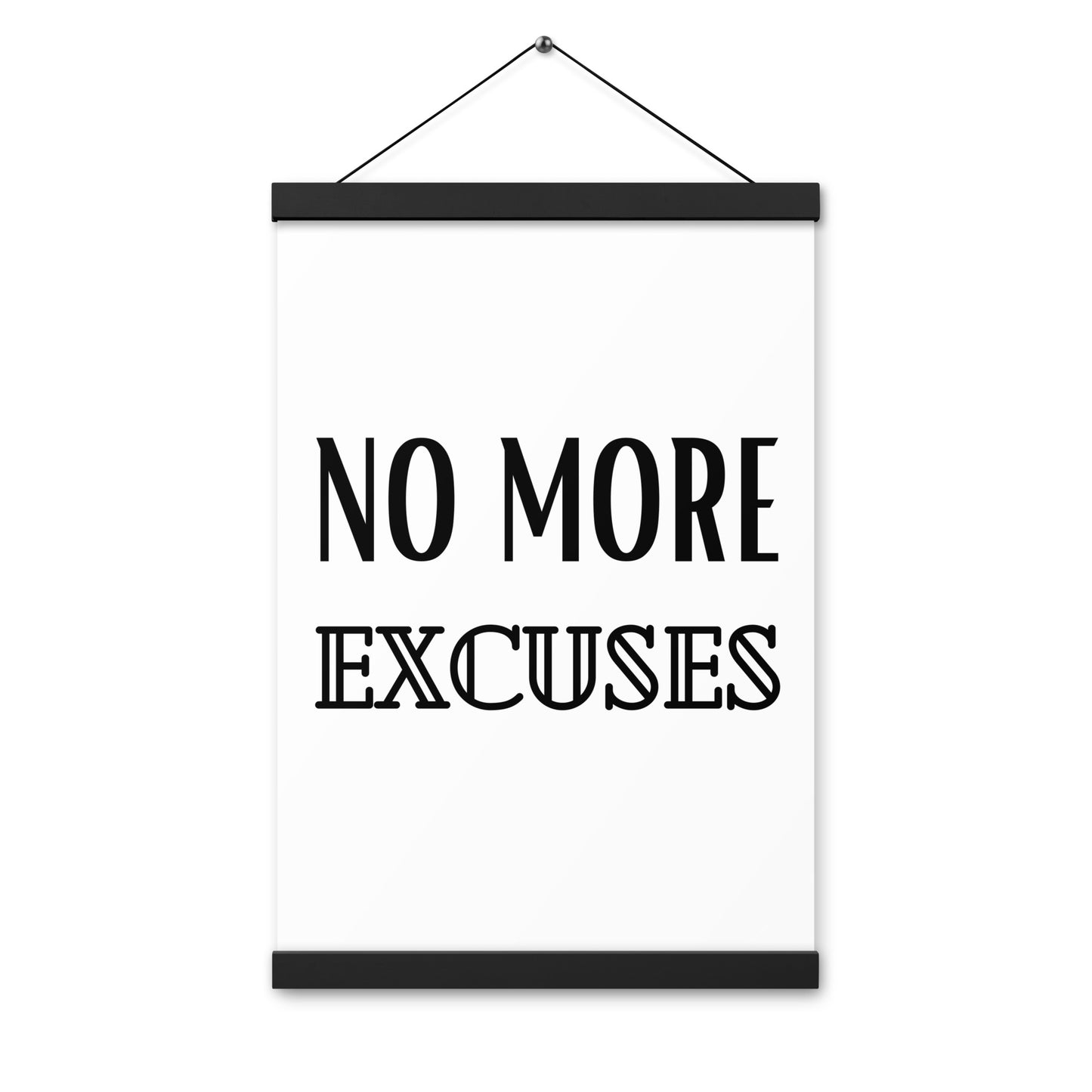 Hängeposter: No more excuses