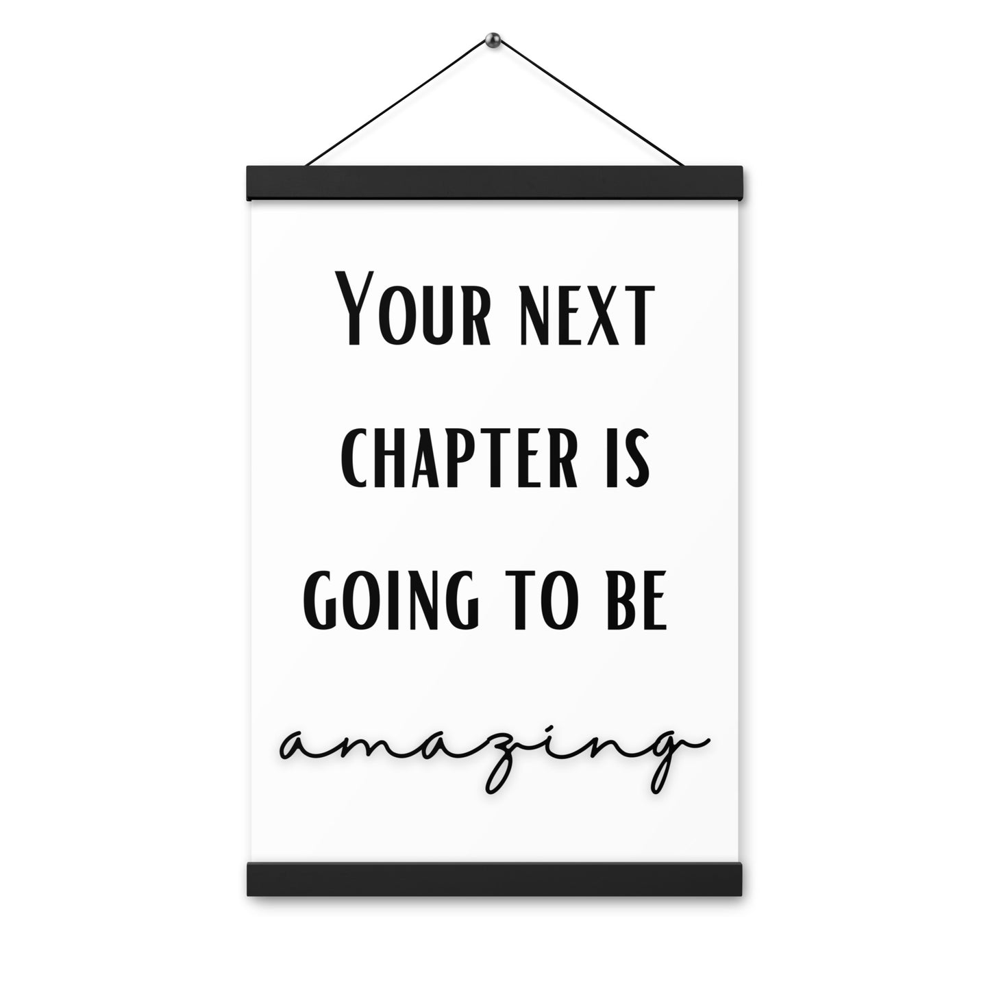 Hängeposter: Your next chapter is going to be amazing