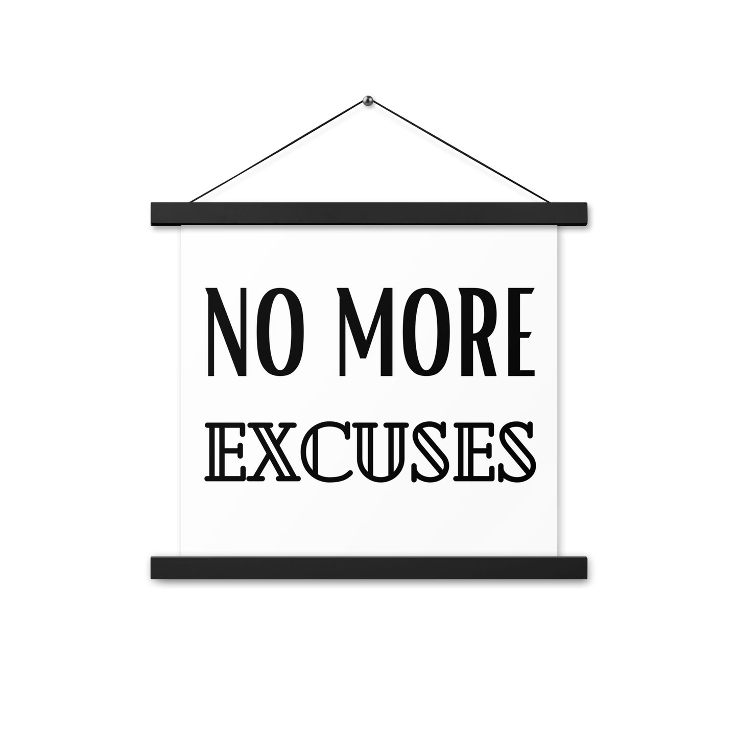 Hängeposter: No more excuses