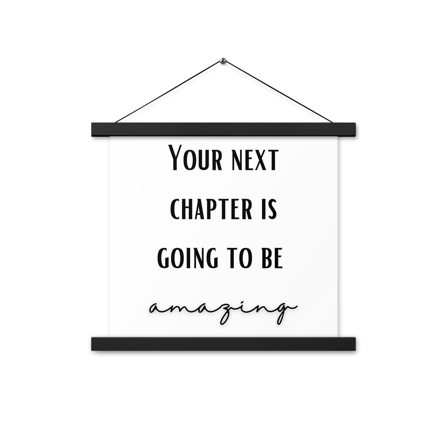 Hängeposter: Your next chapter is going to be amazing