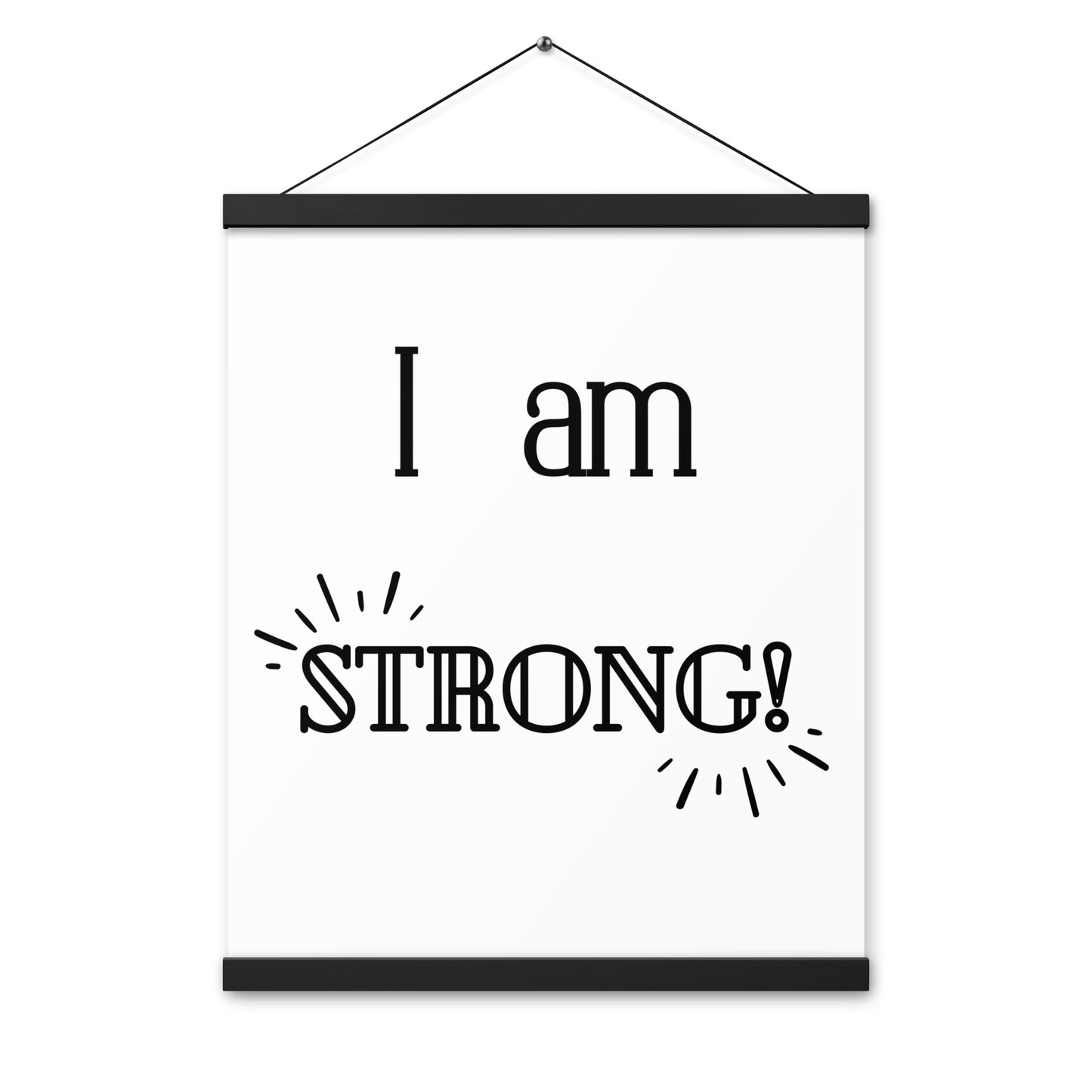 Hängeposter: I am strong