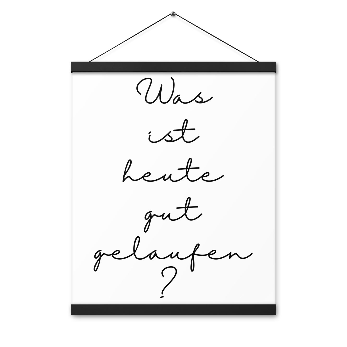 Hängeposter: Was ist heute gut gelaufen?