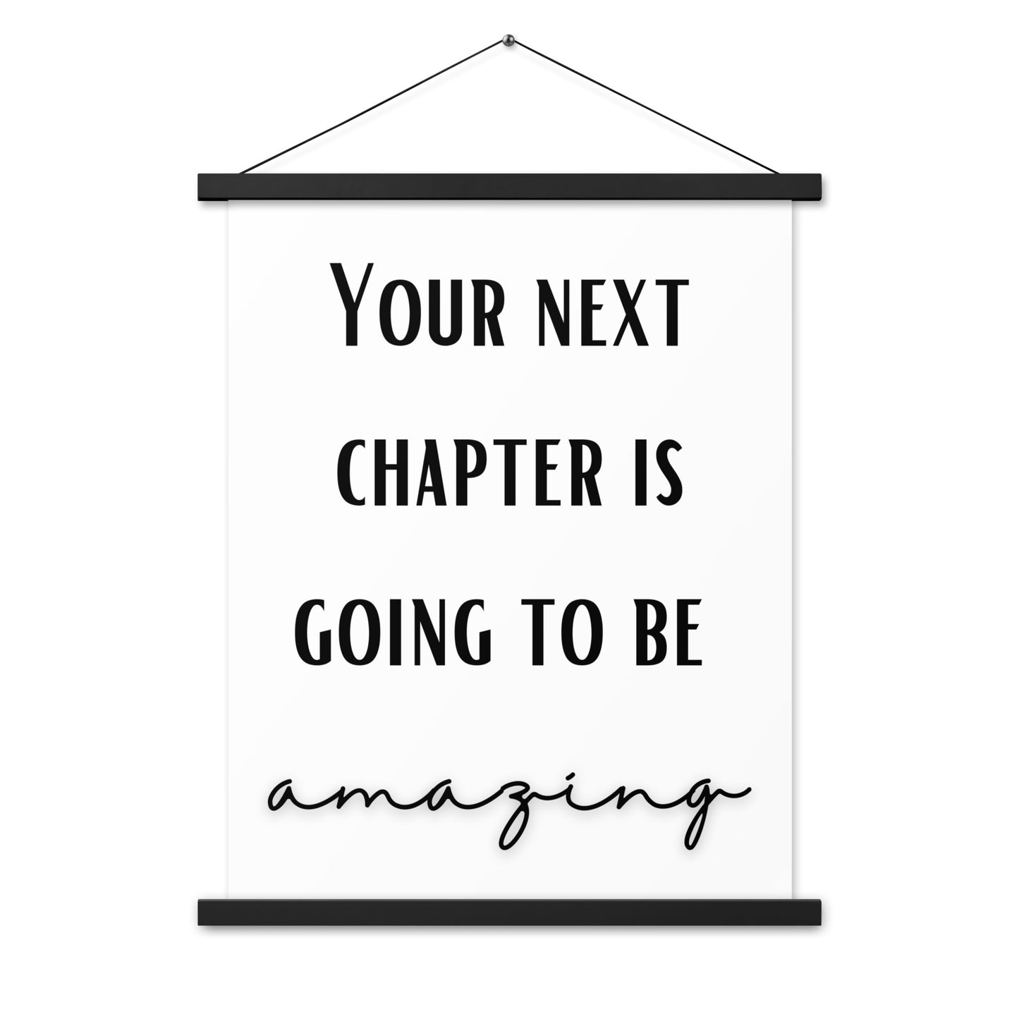 Hängeposter: Your next chapter is going to be amazing