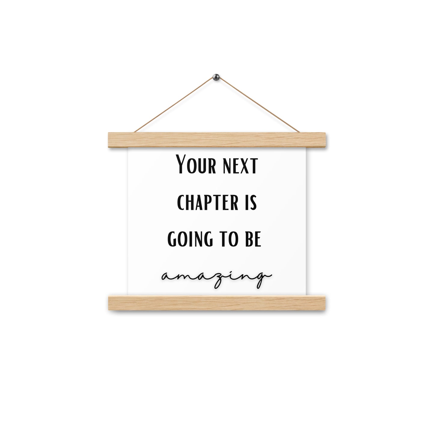 Hängeposter: Your next chapter is going to be amazing