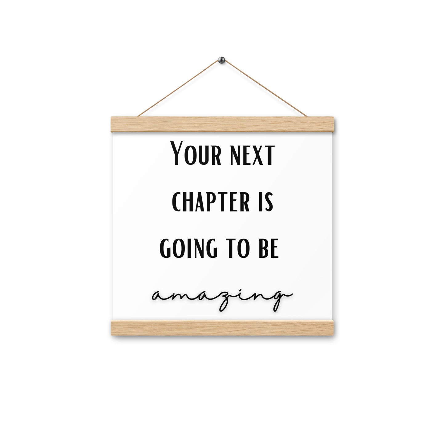 Hängeposter: Your next chapter is going to be amazing