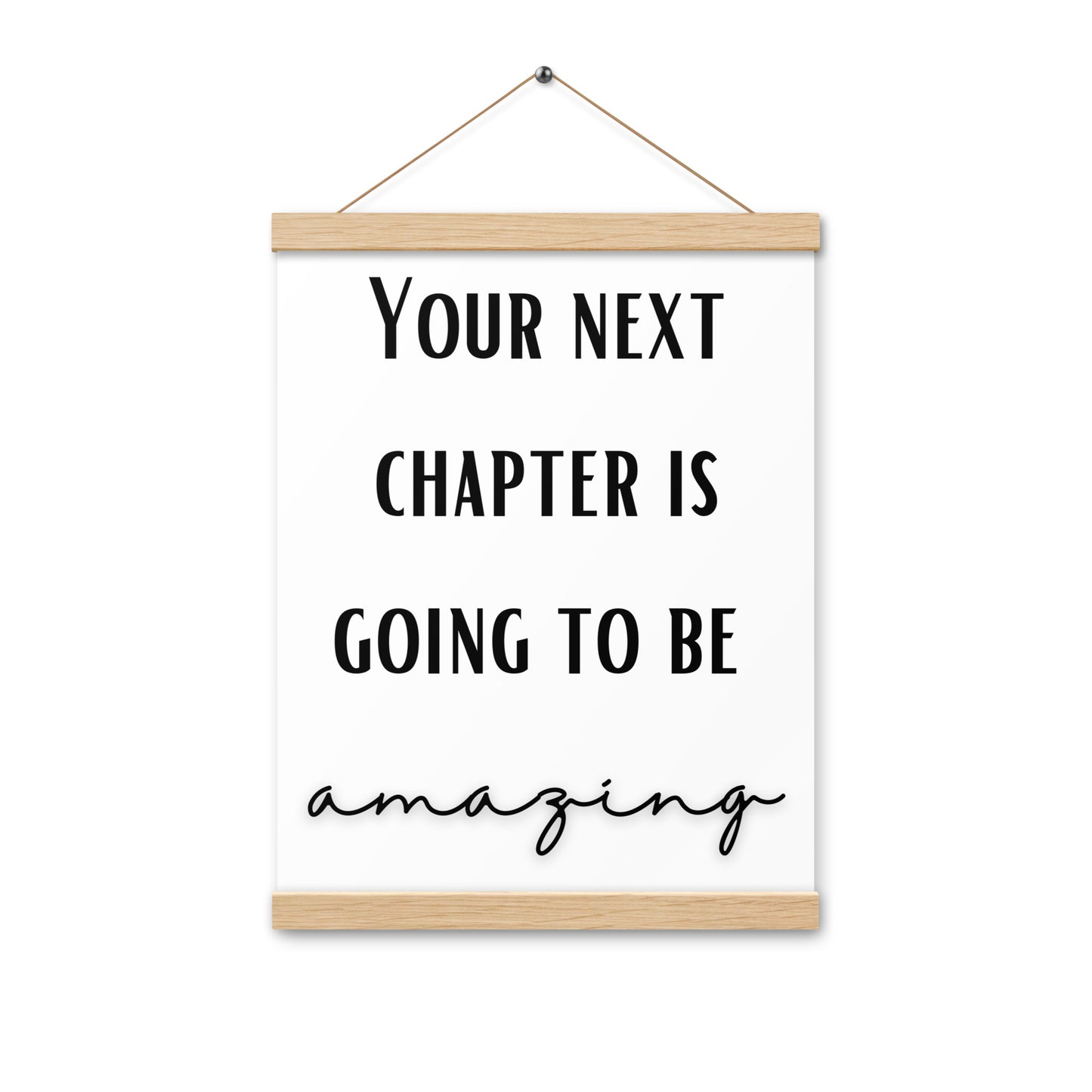 Hängeposter: Your next chapter is going to be amazing