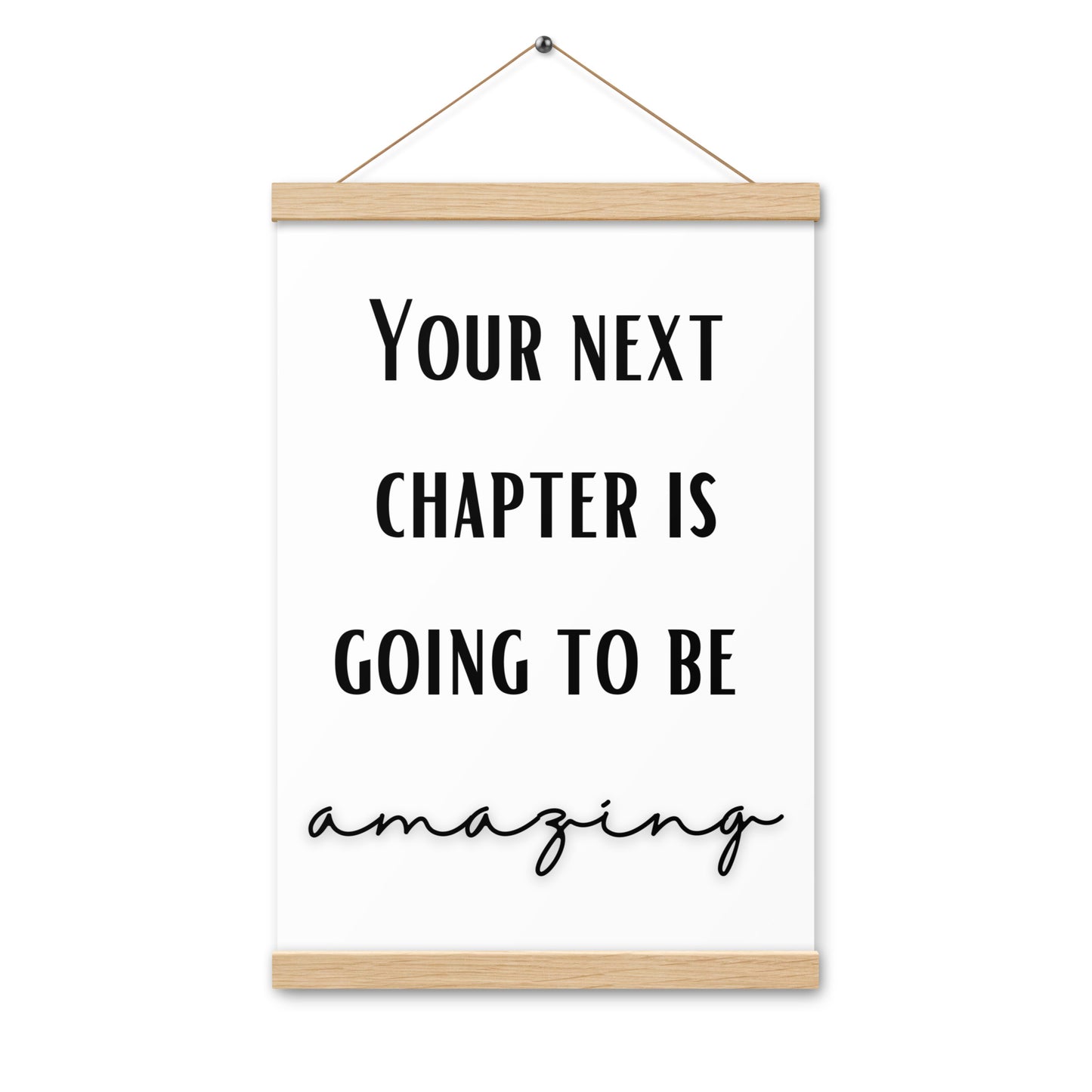 Hängeposter: Your next chapter is going to be amazing