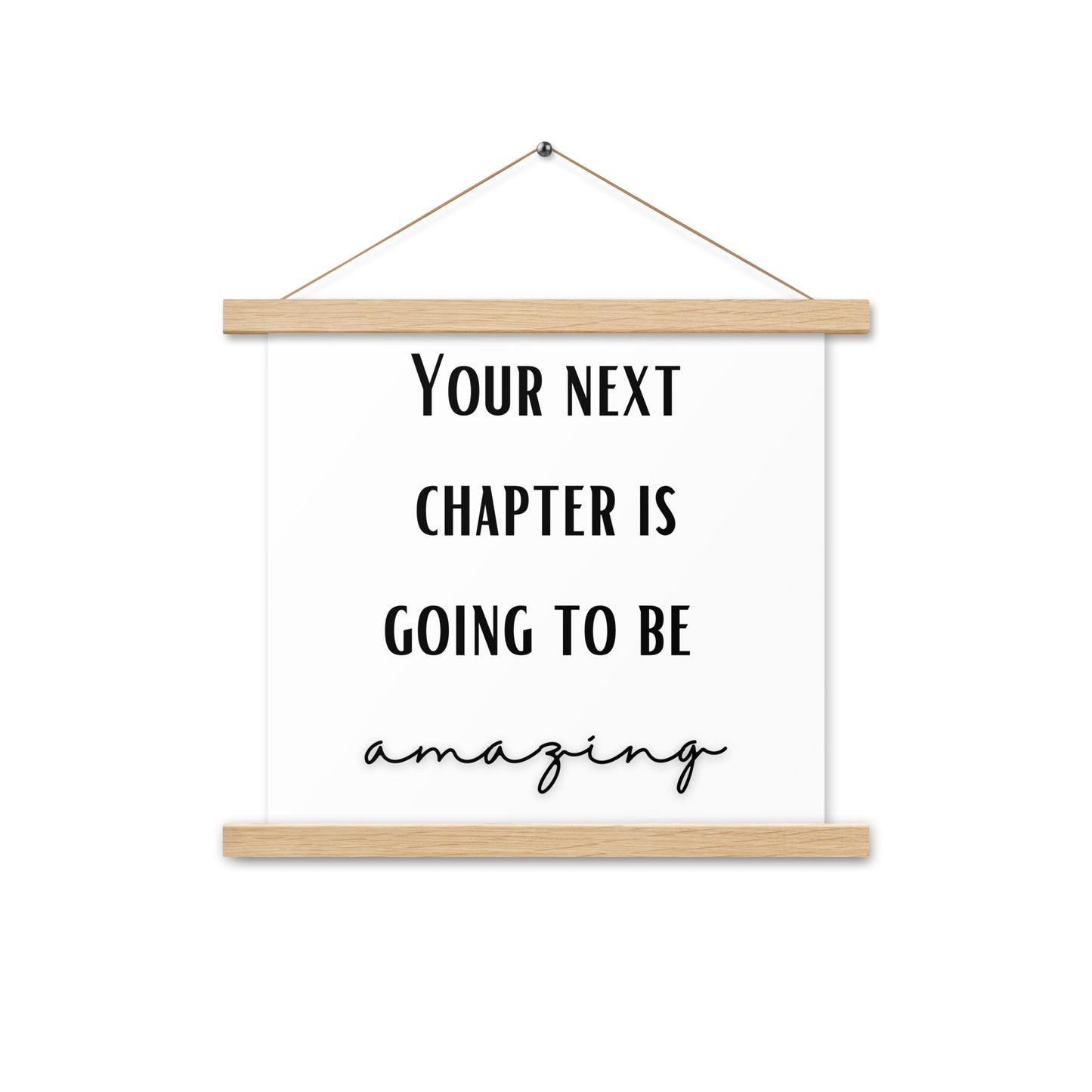 Hängeposter: Your next chapter is going to be amazing