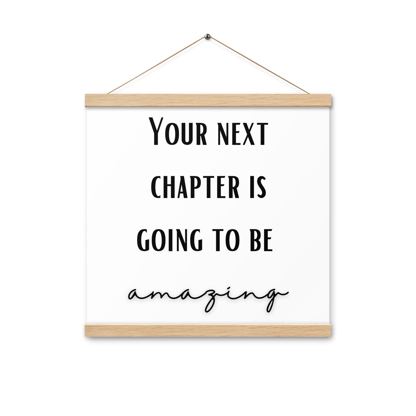 Hängeposter: Your next chapter is going to be amazing