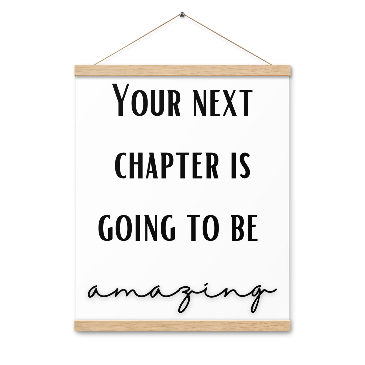 Hängeposter: Your next chapter is going to be amazing