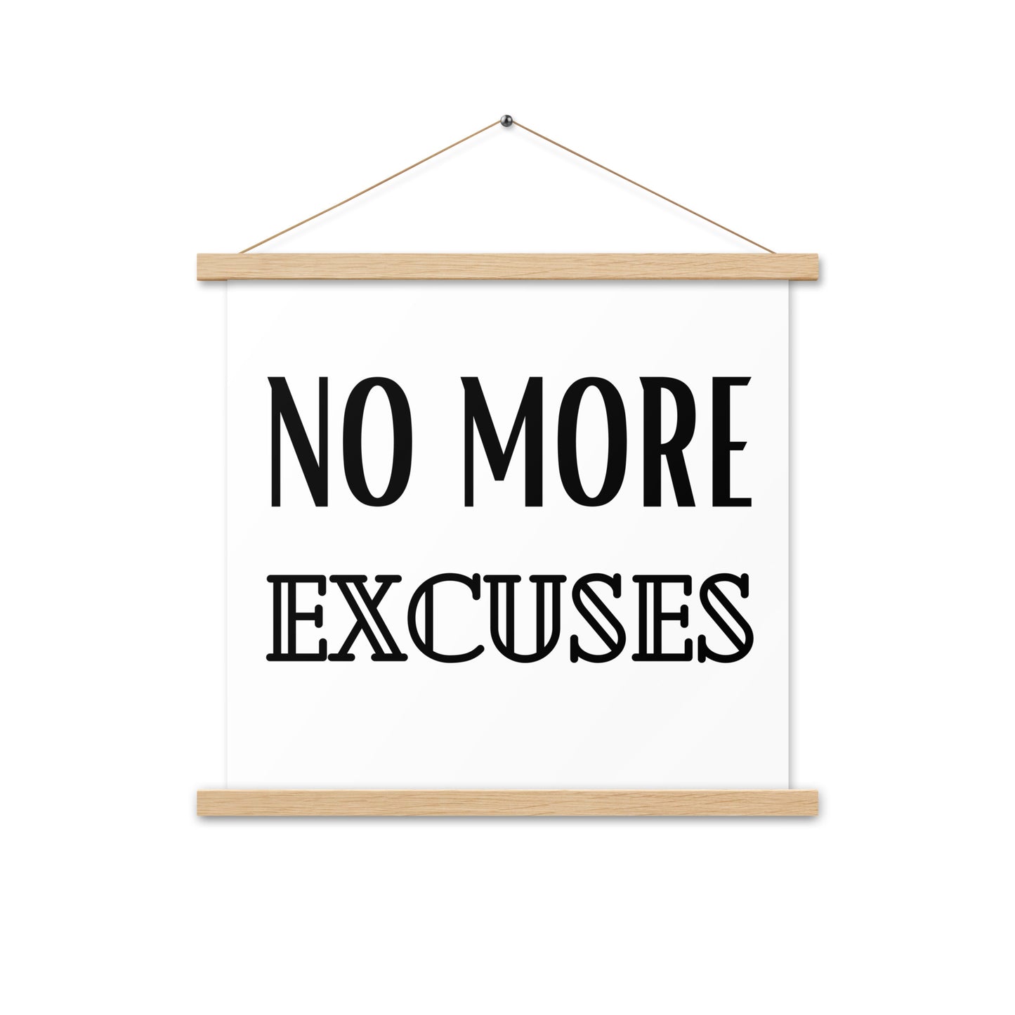 Hängeposter: No more excuses