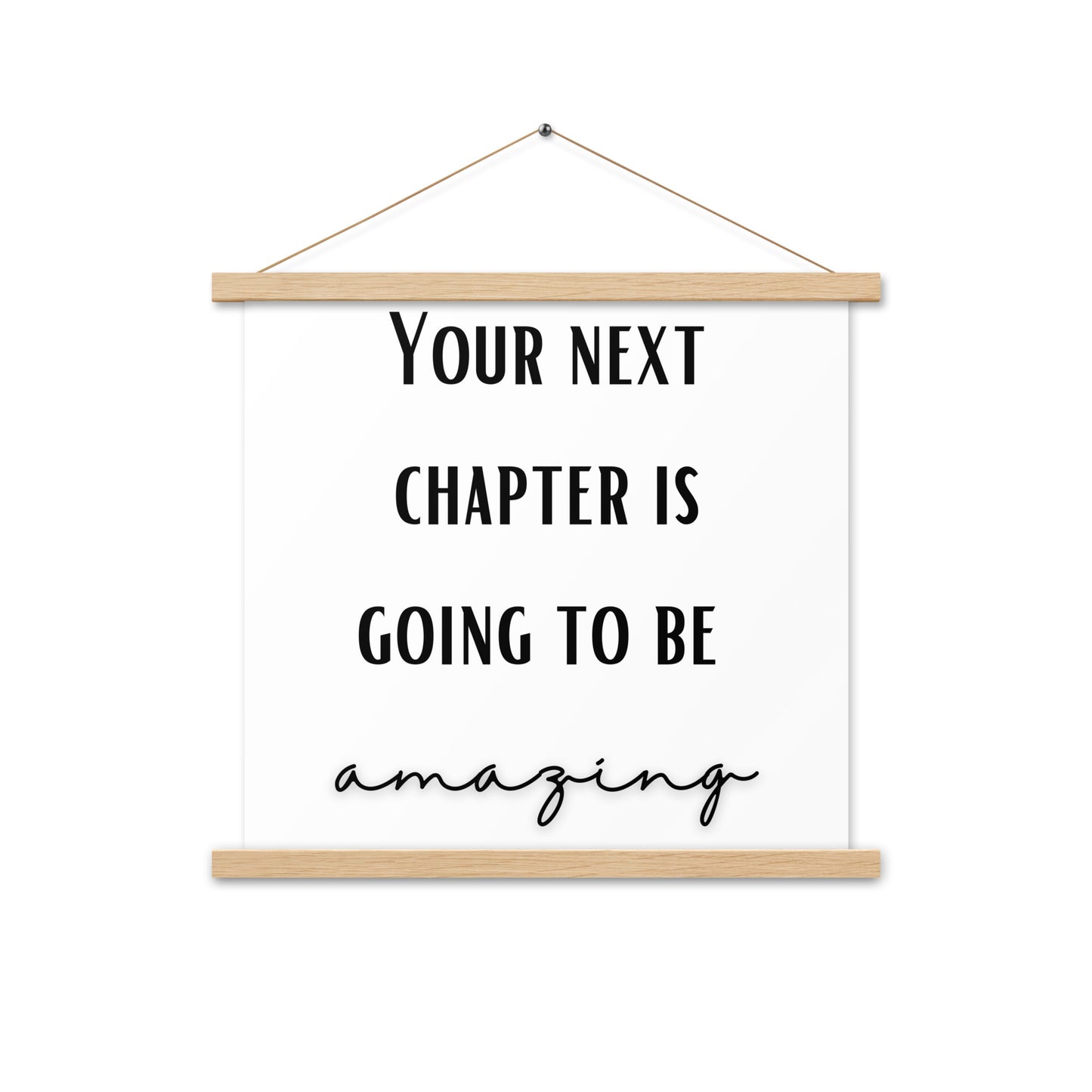 Hängeposter: Your next chapter is going to be amazing