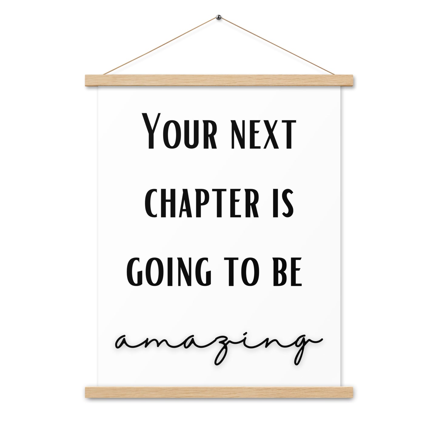 Hängeposter: Your next chapter is going to be amazing