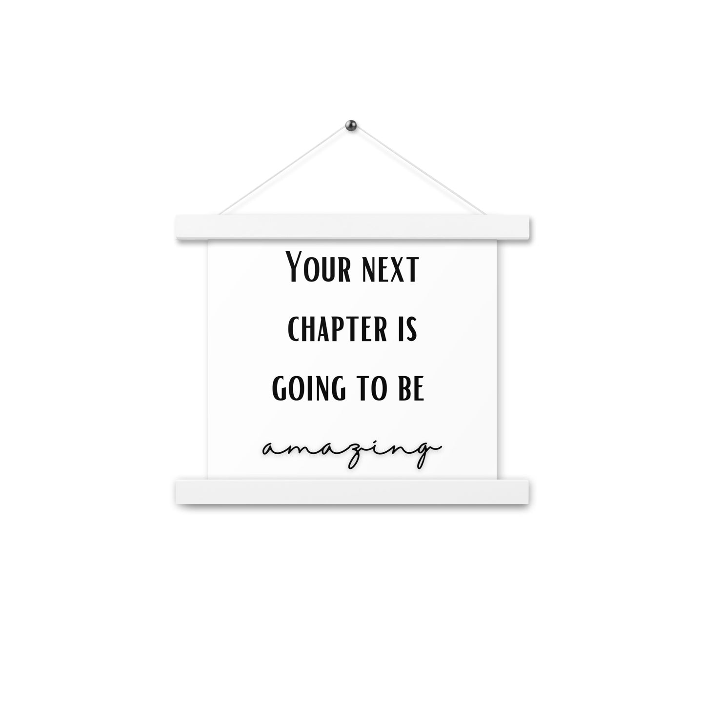 Hängeposter: Your next chapter is going to be amazing