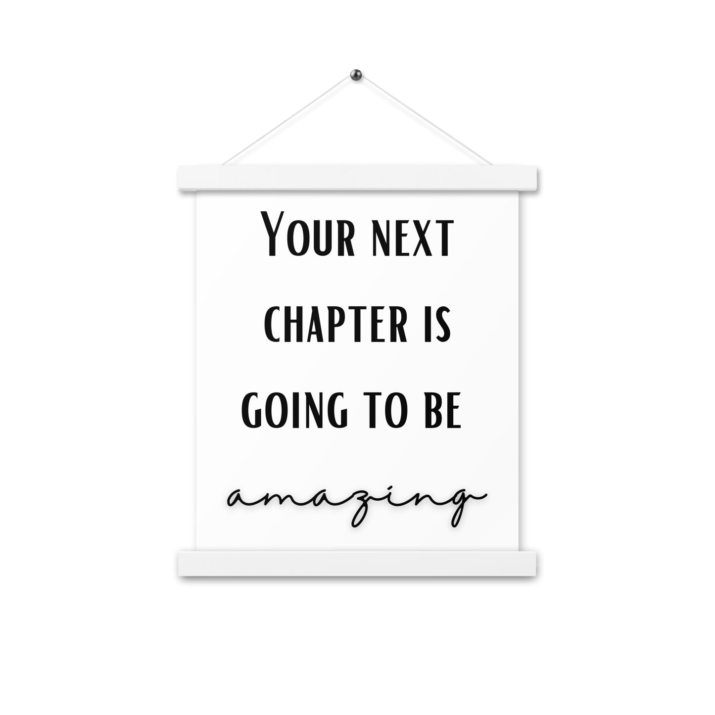 Hängeposter: Your next chapter is going to be amazing