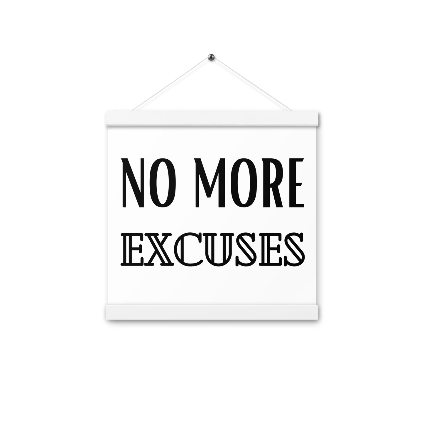 Hängeposter: No more excuses