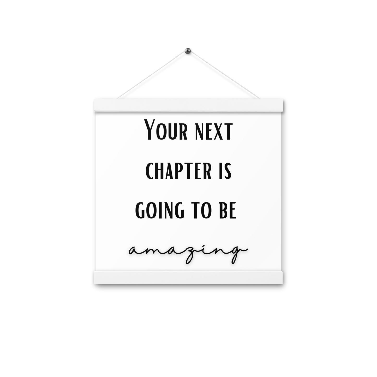 Hängeposter: Your next chapter is going to be amazing