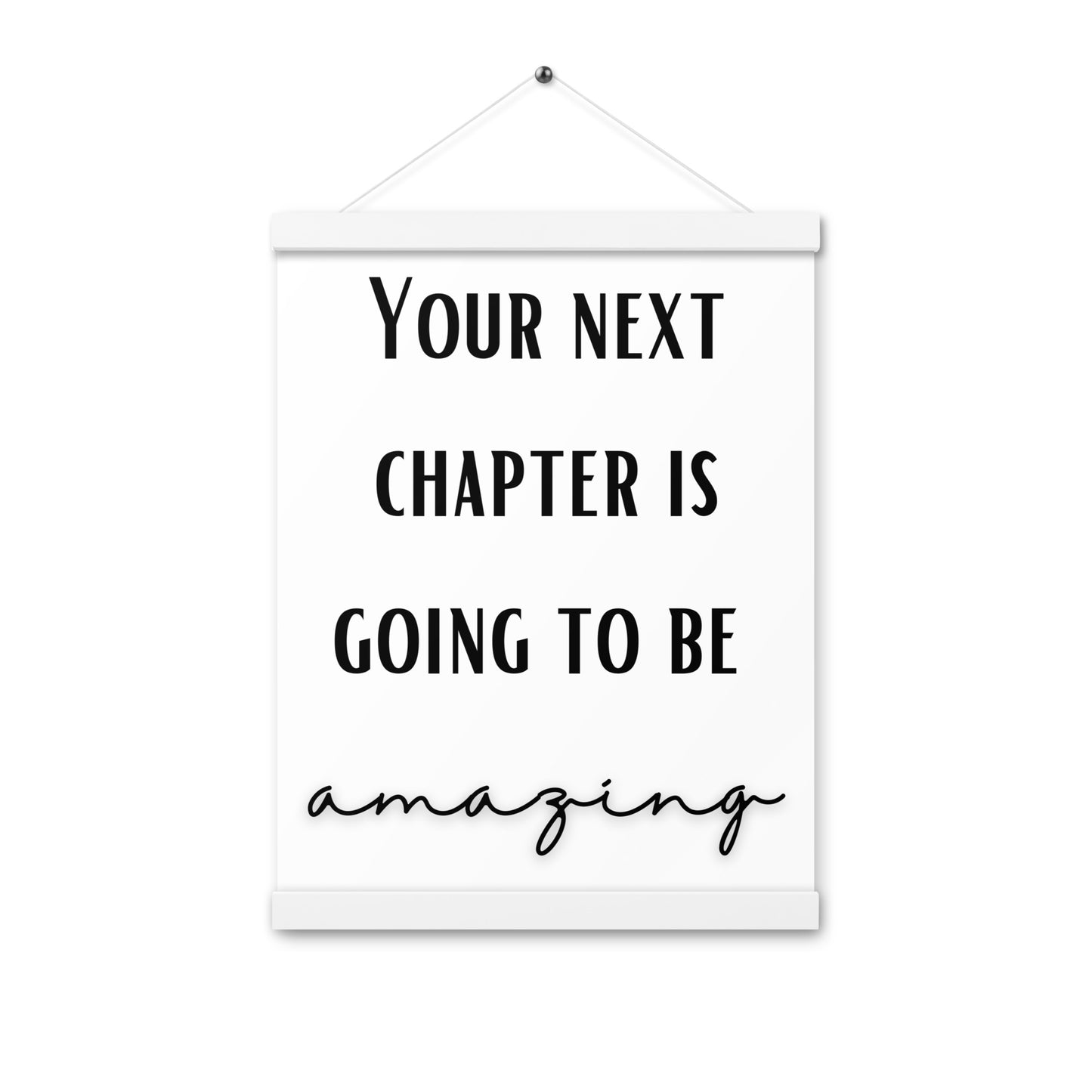 Hängeposter: Your next chapter is going to be amazing