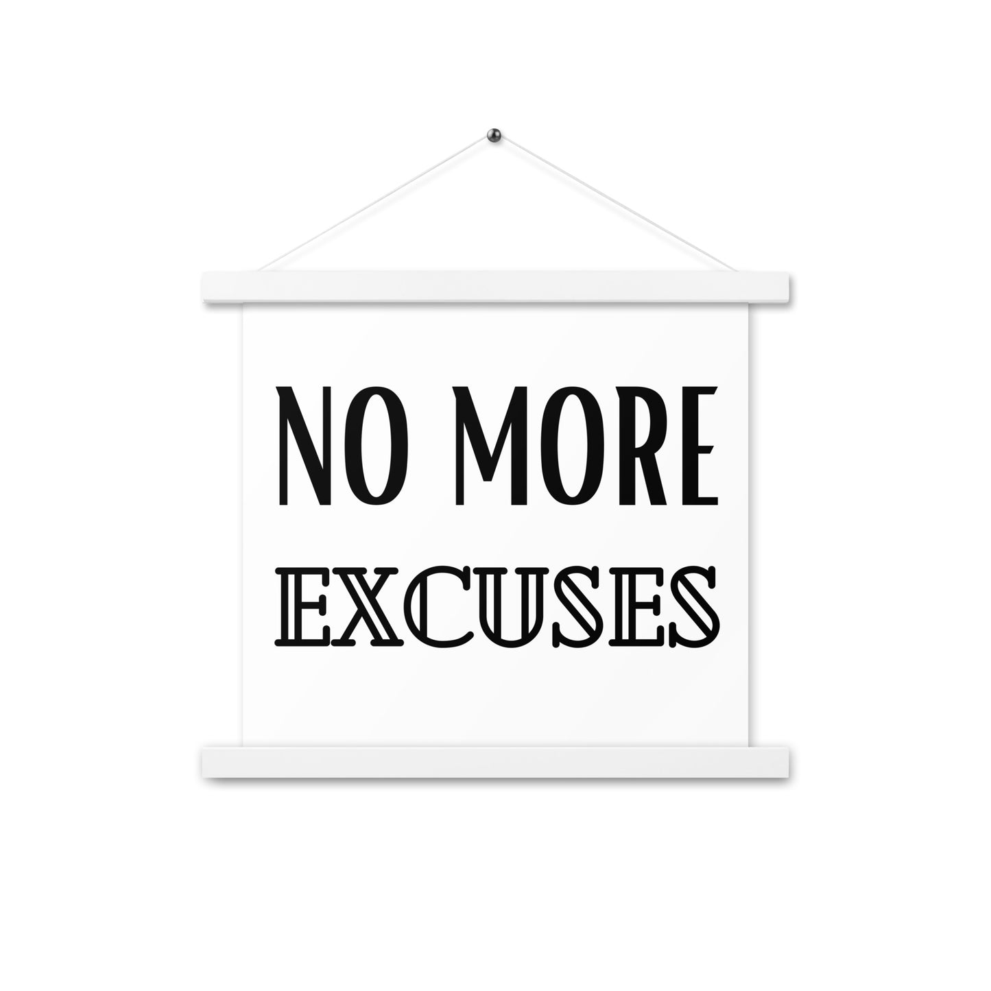 Hängeposter: No more excuses