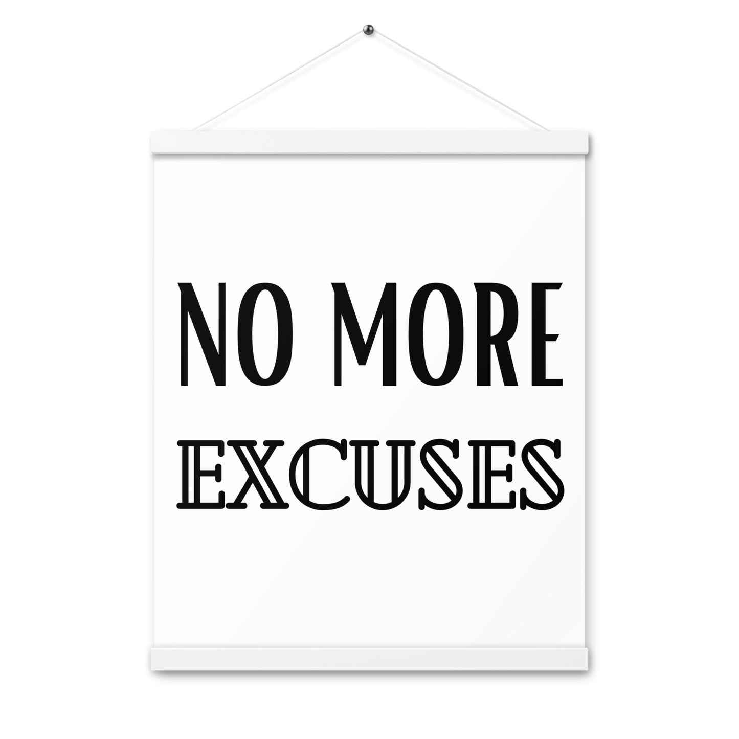 Hängeposter: No more excuses