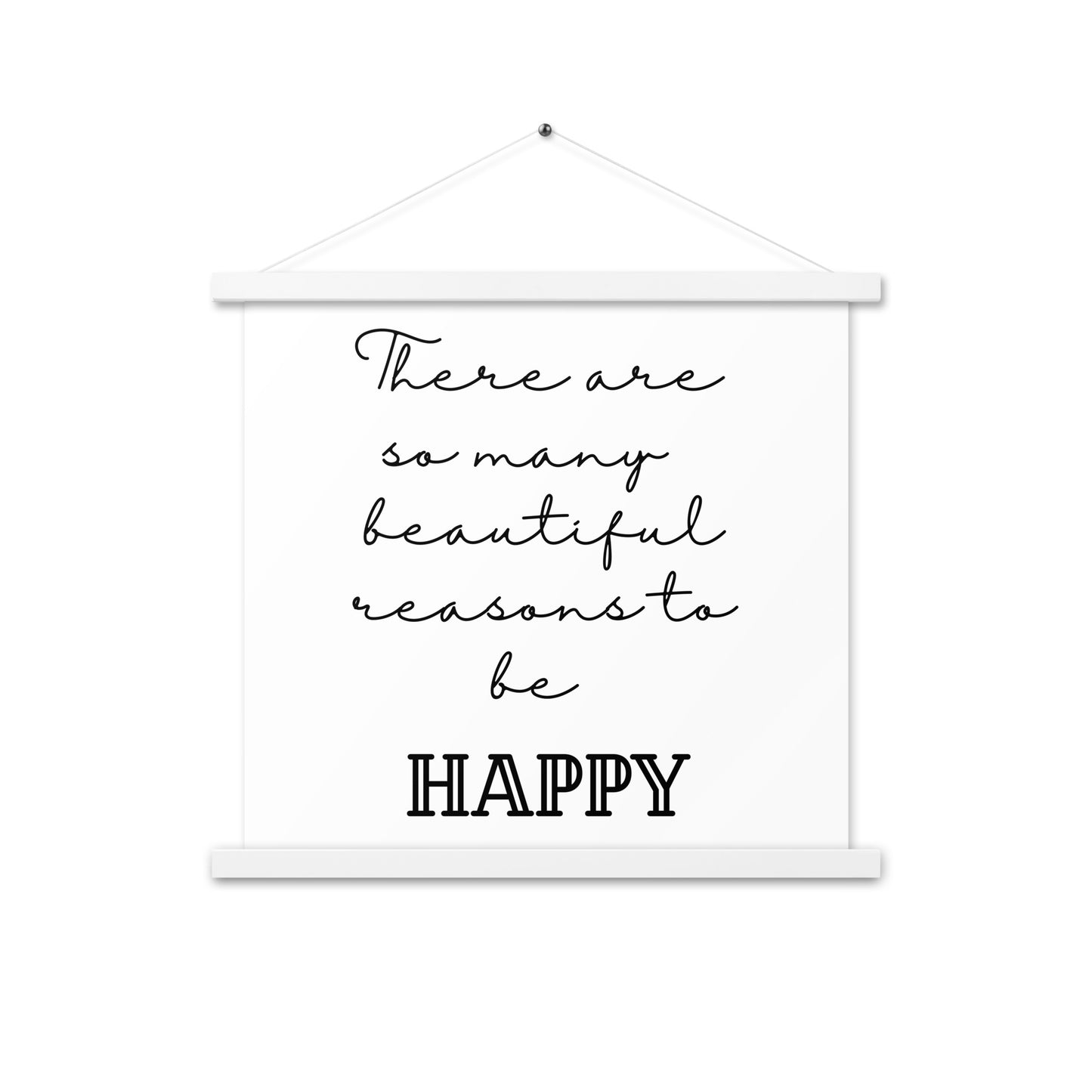 Hängeposter: There are so many beautiful reasons to be happy