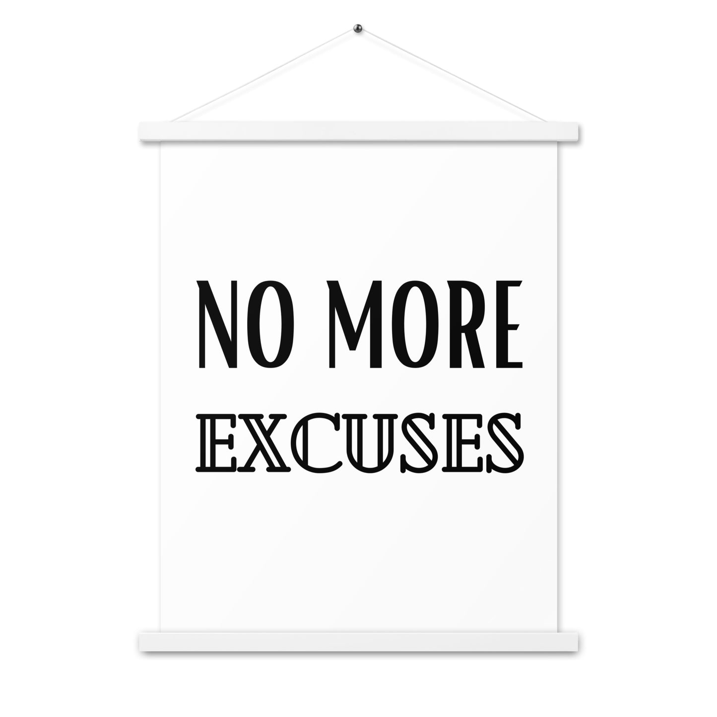 Hängeposter: No more excuses