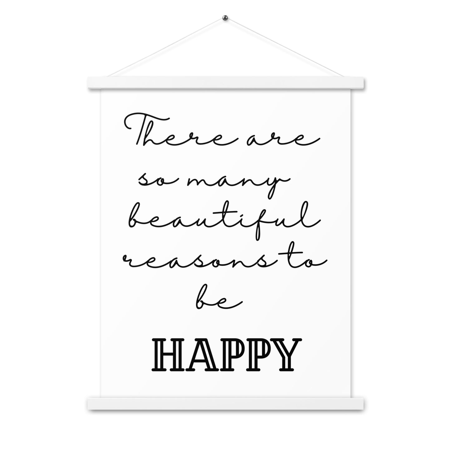 Hängeposter: There are so many beautiful reasons to be happy