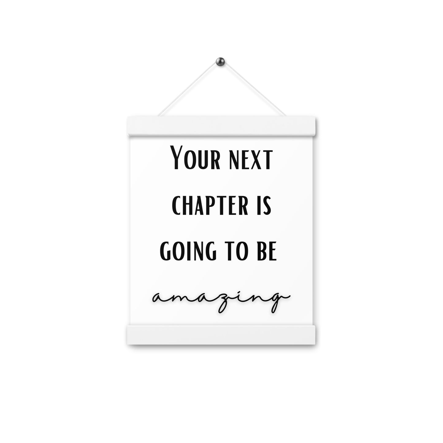 Hängeposter: Your next chapter is going to be amazing