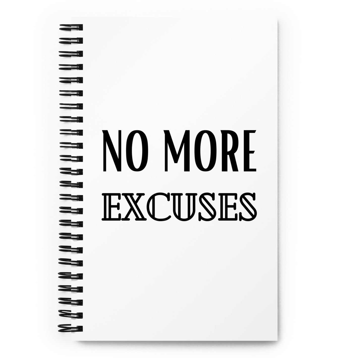 Spiral Notizbuch: No more excuses