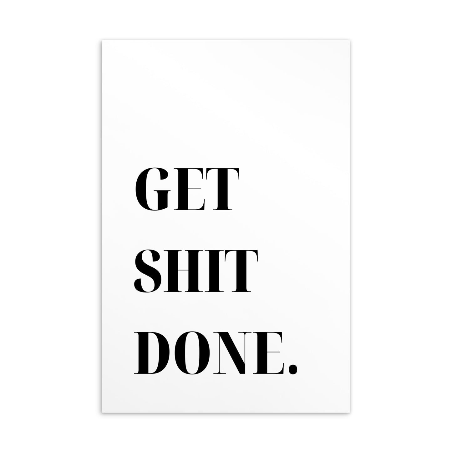 Postkarte: Get shit done.